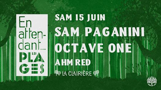La Clairière : Sam Paganini, Octave One Cover
