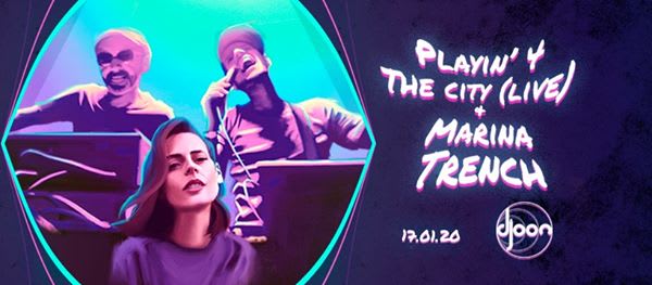 Djoon: Playin' 4 The City (Live) & Marina Trench Cover