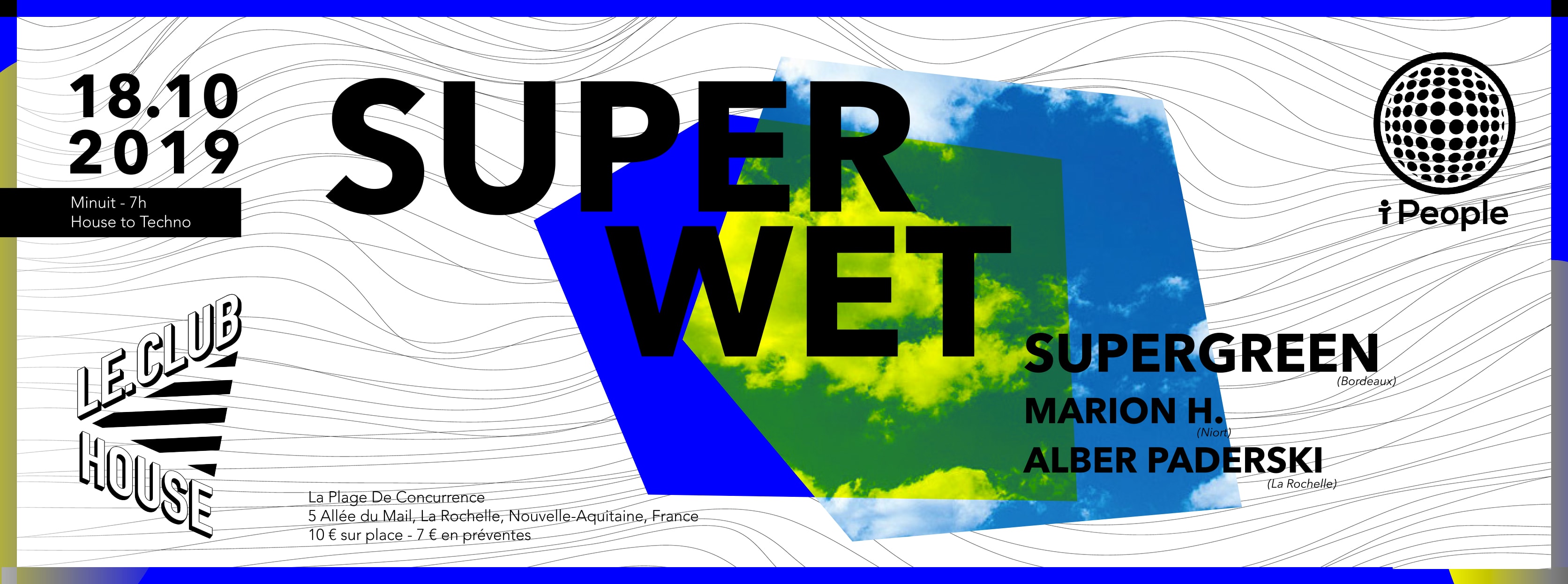 Superwet : I People X Le Club House Cover