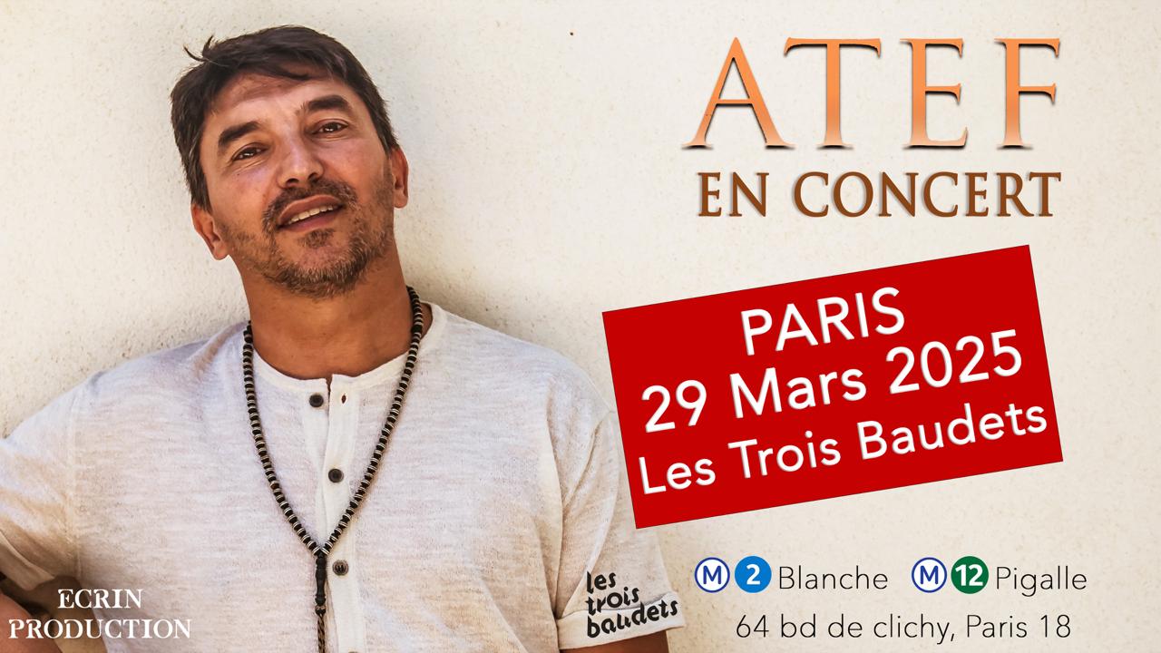Atef : Concert @ Les Trois Baudets - Paris Cover