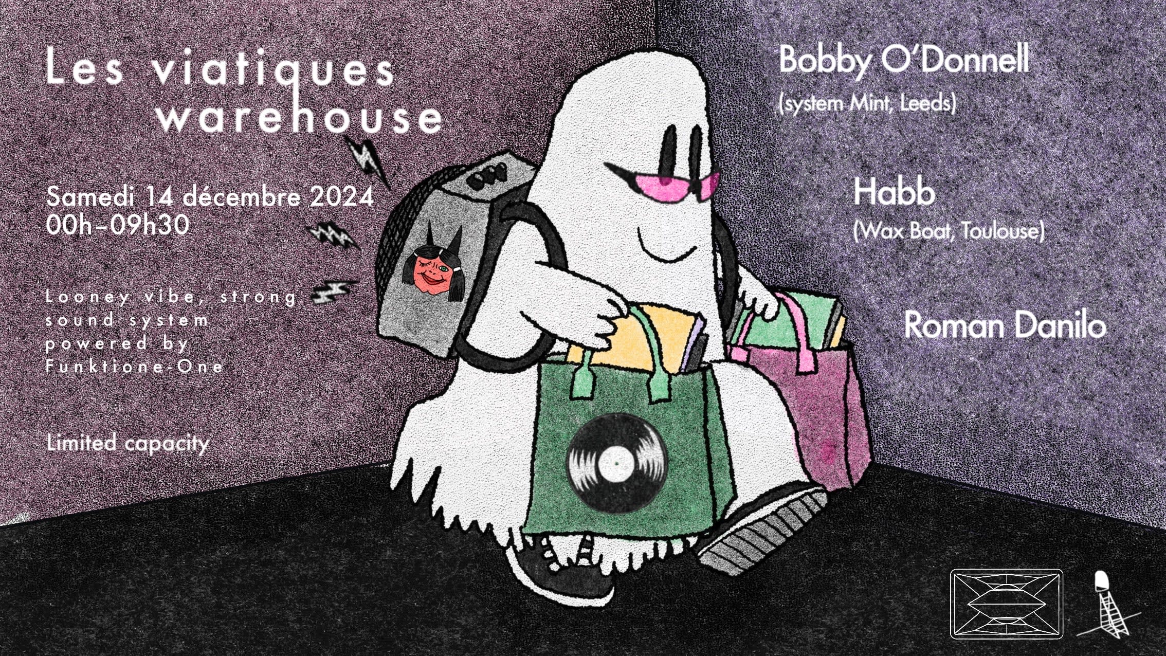 Les Viatiques Warehouse W. Bobby Odonnell + Guests Cover
