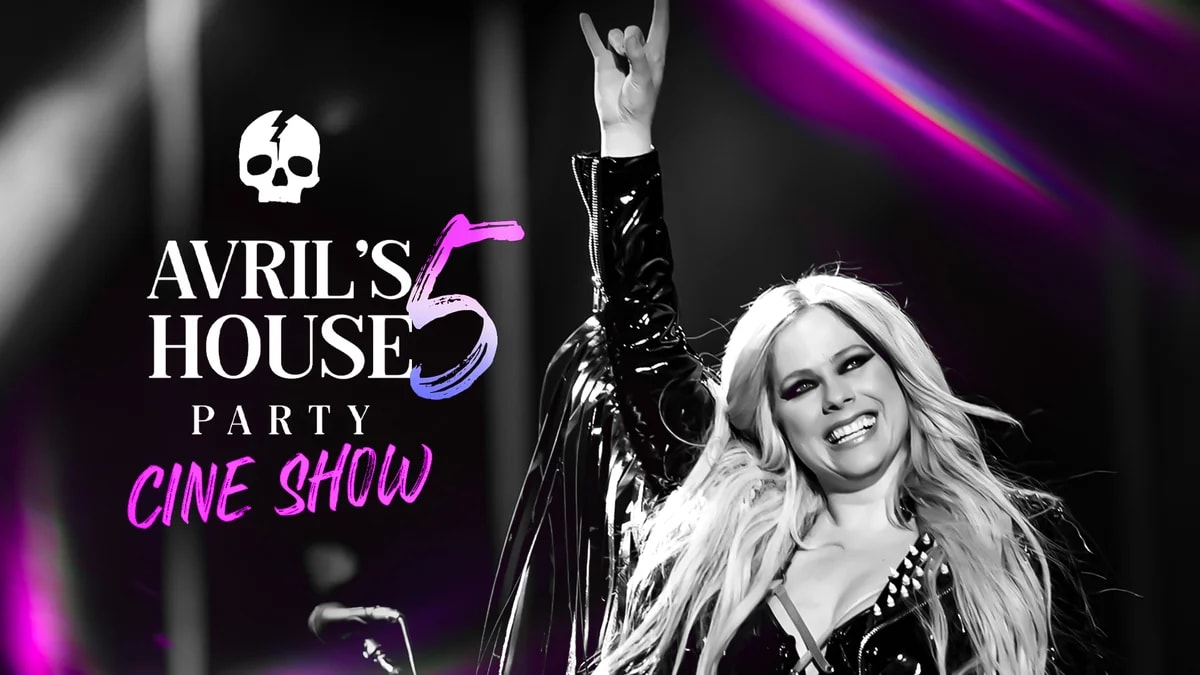 Avril's House Party 5 Edição — Cine Show Cover