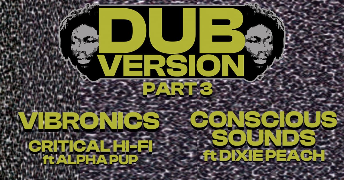 Dub Version #3 By Critical Hi-Fi Cover