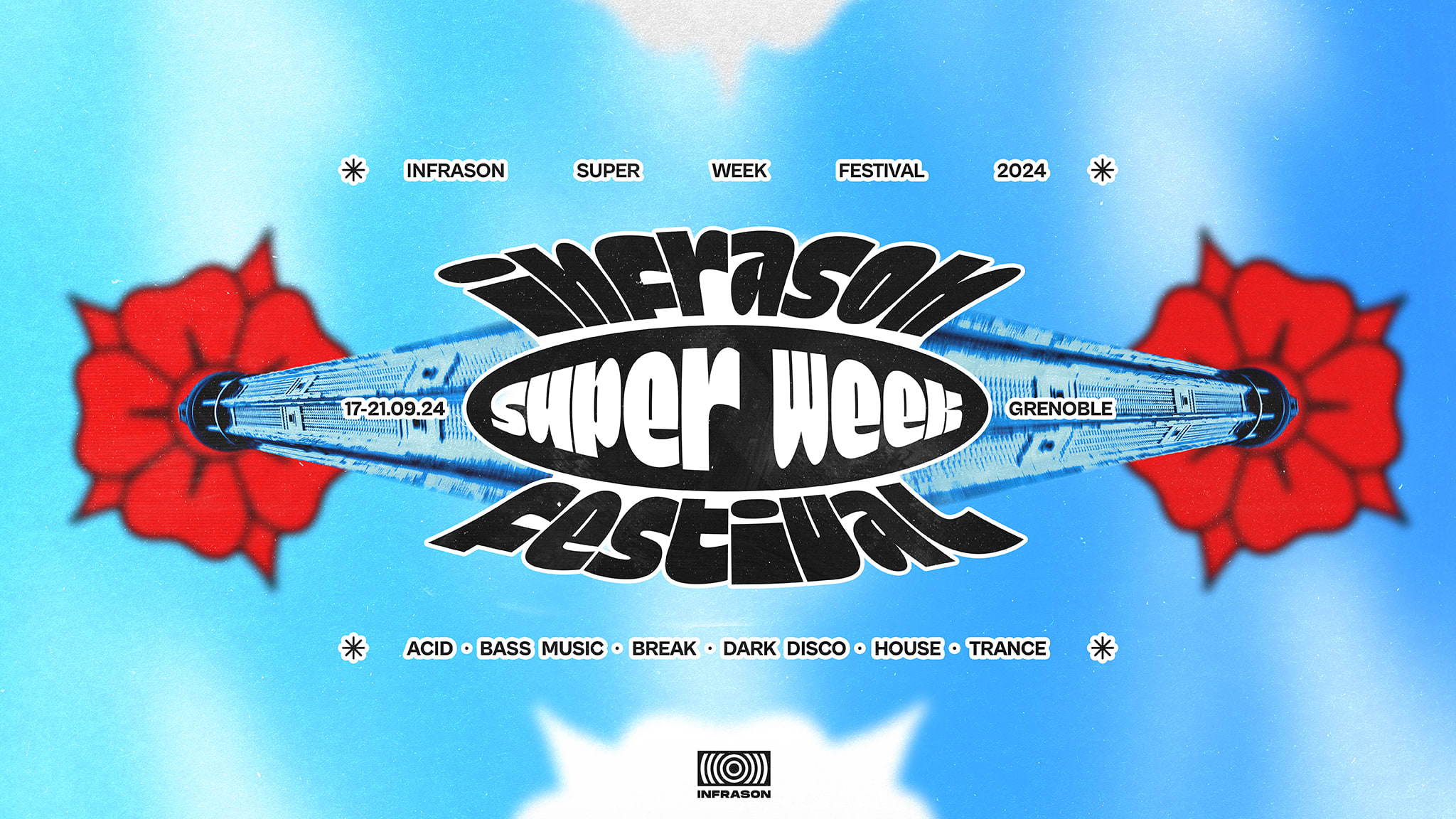 Infrason Super Week Festival 2024 🌷 Cover