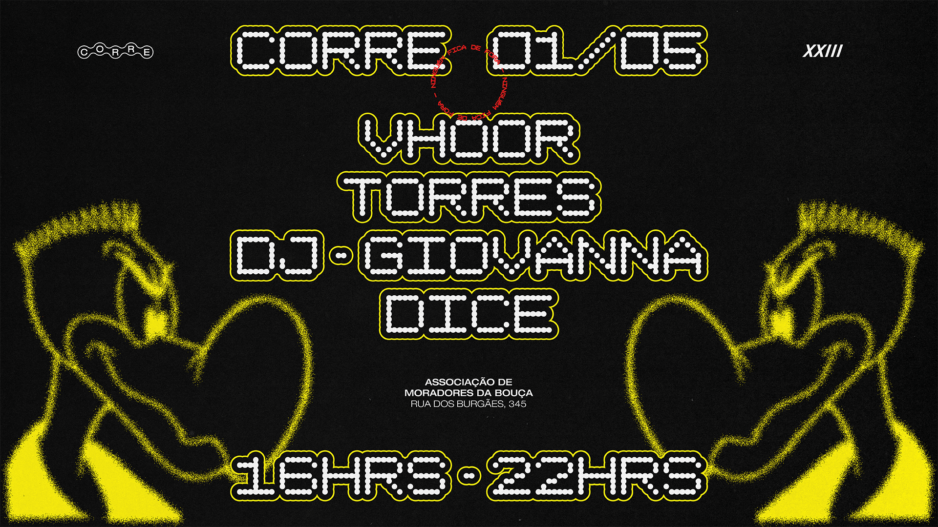 Corre: Vhoor, Torres, Dj Giovanna, Dice Cover