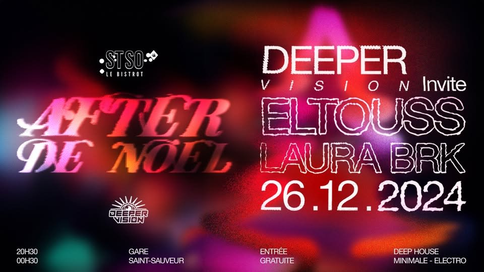 After De Noël | Deeper Vision Invite Eltouss + Laura Brk Cover