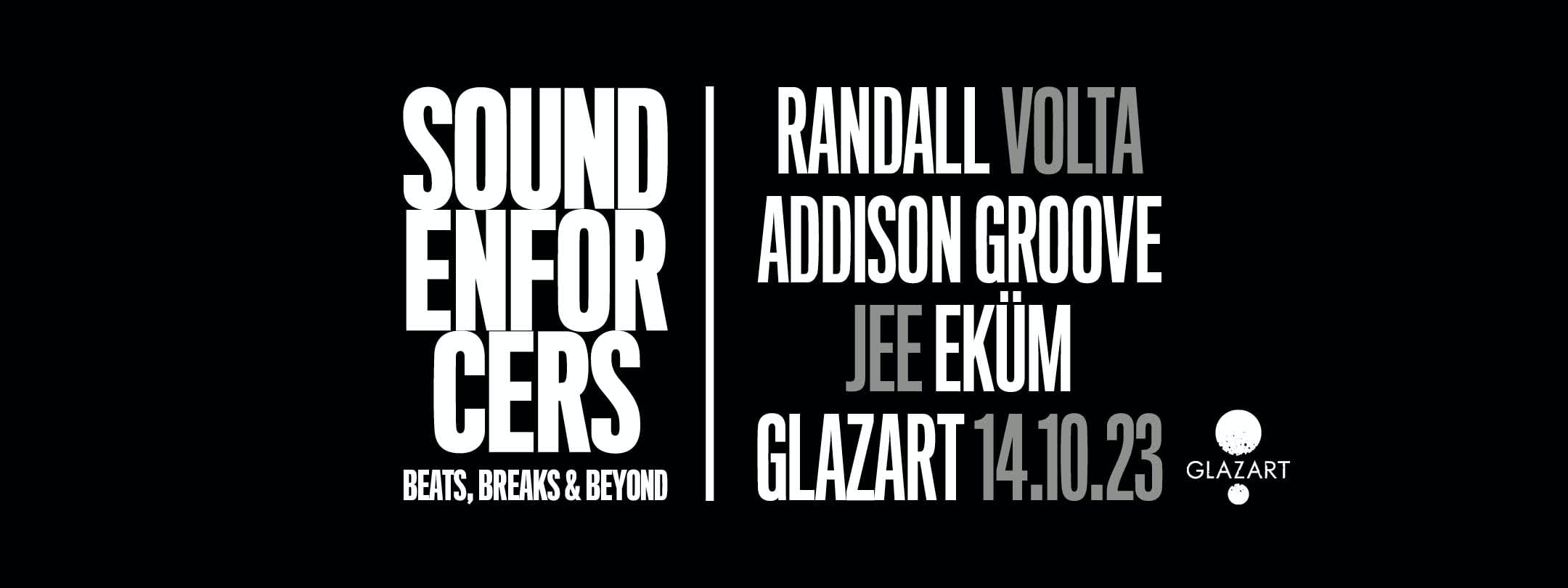 Sound Enforcers : Randall, Volta, Addison Groove, Jee & Ekum Cover