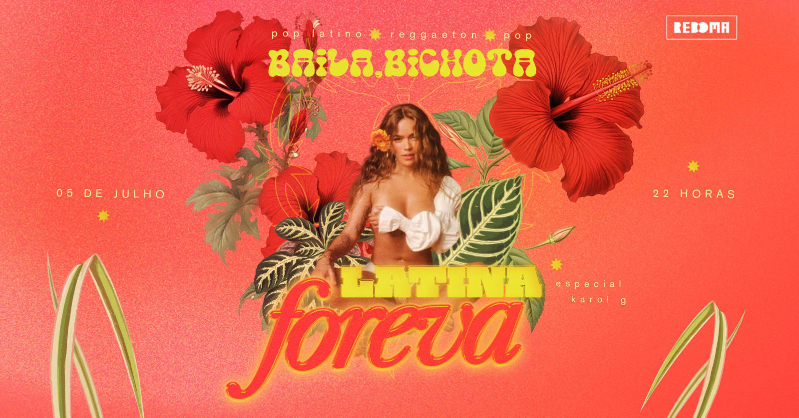 05/07 - Baila, Bichota: Latina Foreva Na Redoma Bixiga Cover
