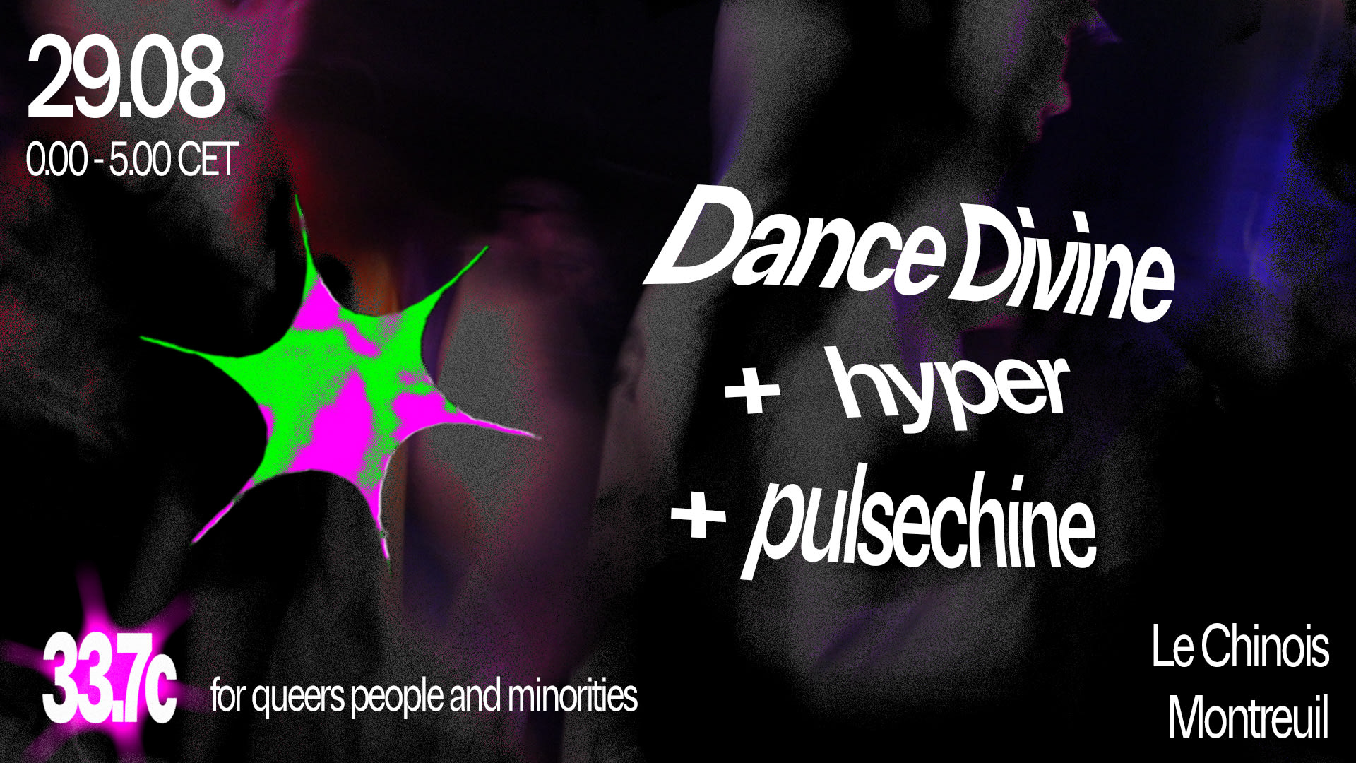 33,7c : Industrial Queer Party Special Guest Dance Divine Cover