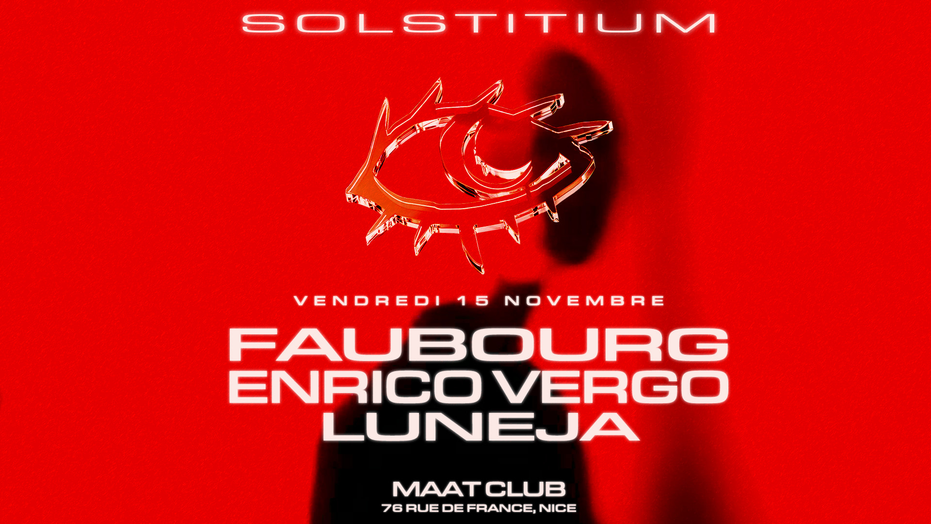 Solstitium @ Maat Club W/ Faubourg + Enrico Vergo + Luneja Cover