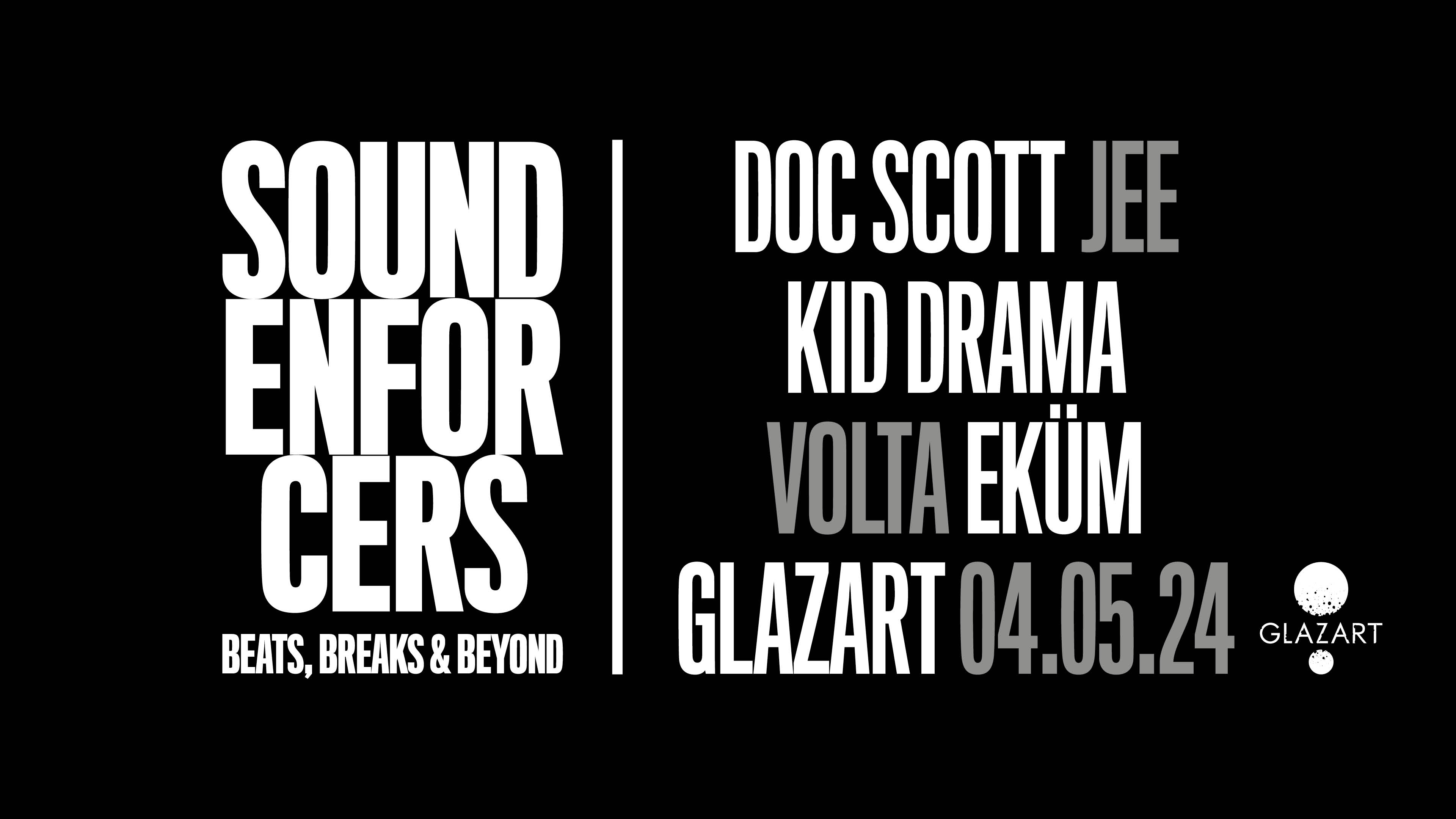 Sound Enforcers X Glazart : Doc Scott, Kid Drama & More Cover