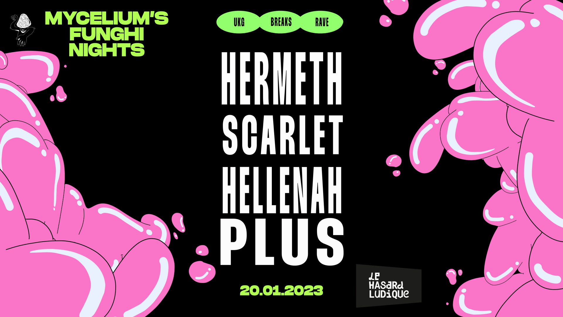 Mycelium's Funghi Nights W/ Hermeth, Scarlet, Hellenah Plus Cover