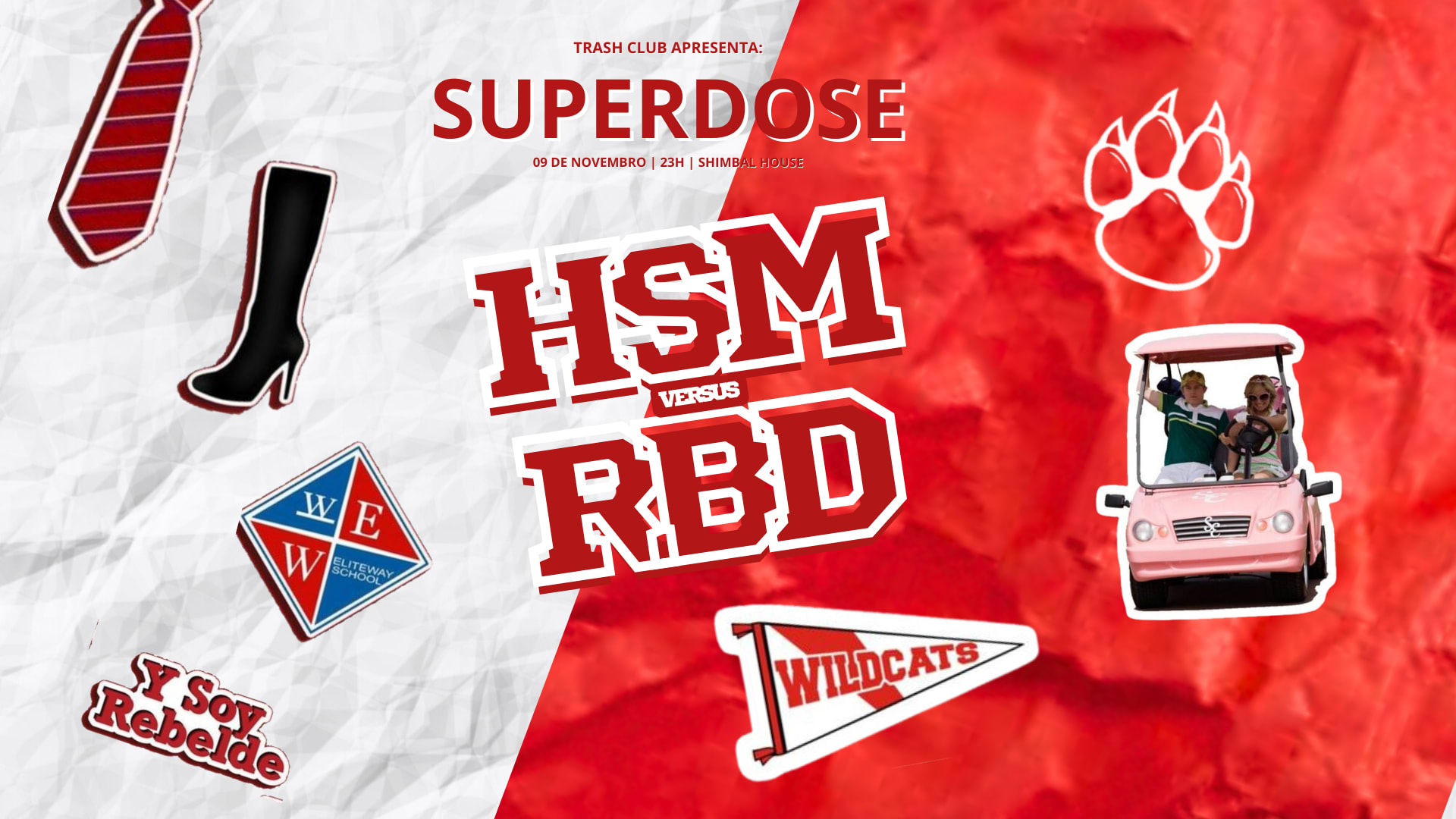 Superdose De Rbd Vs. Hsm @ Trashclub Cover