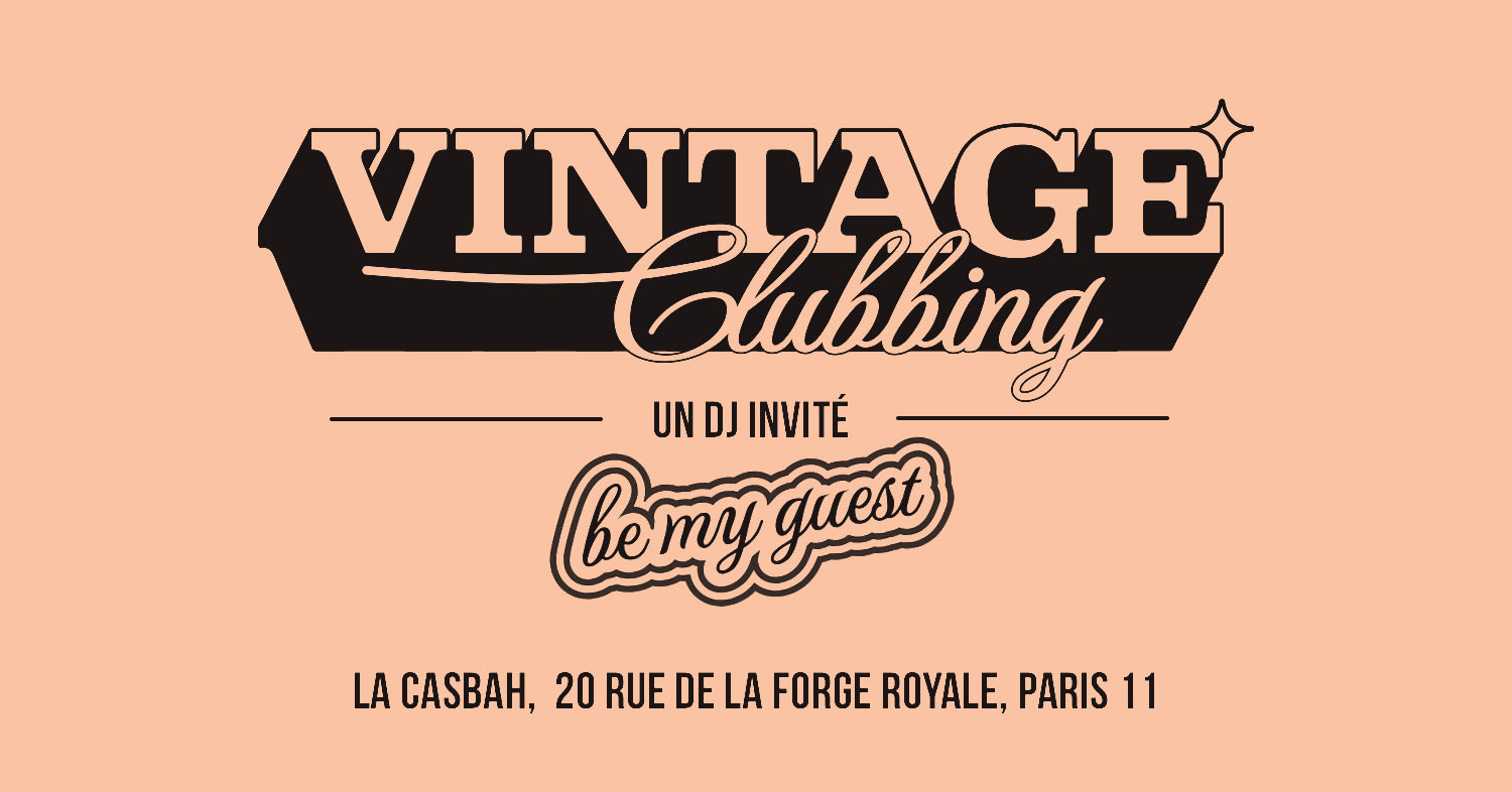 Vintage Clubbing: Be My Guest W/ Groove De Luxe Cover