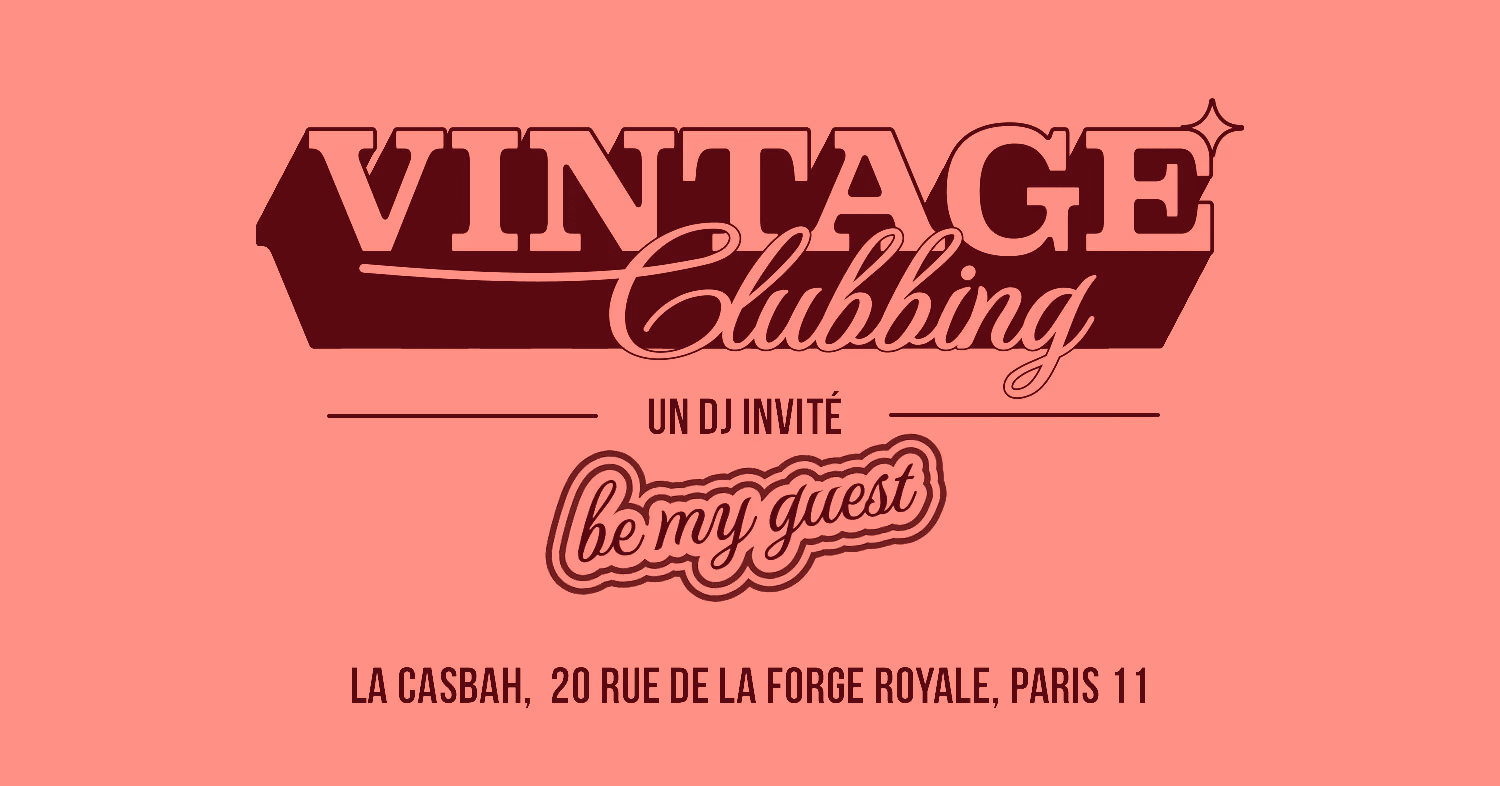 Vintage Clubbing: Be My Guest W/ Romdito ! Cover