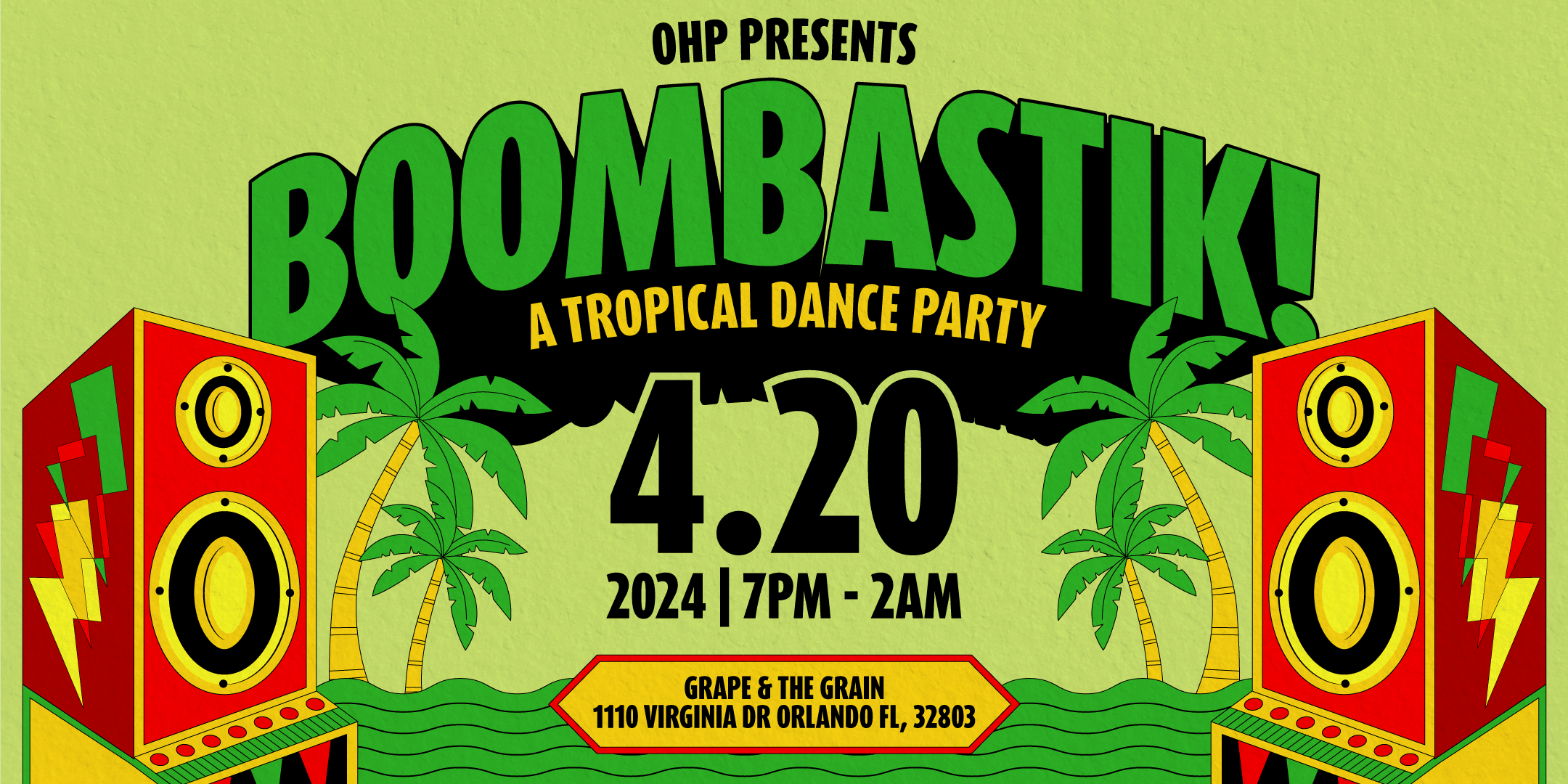 Ohp Presents: Booombastik! A Tropical Dance Party Cover