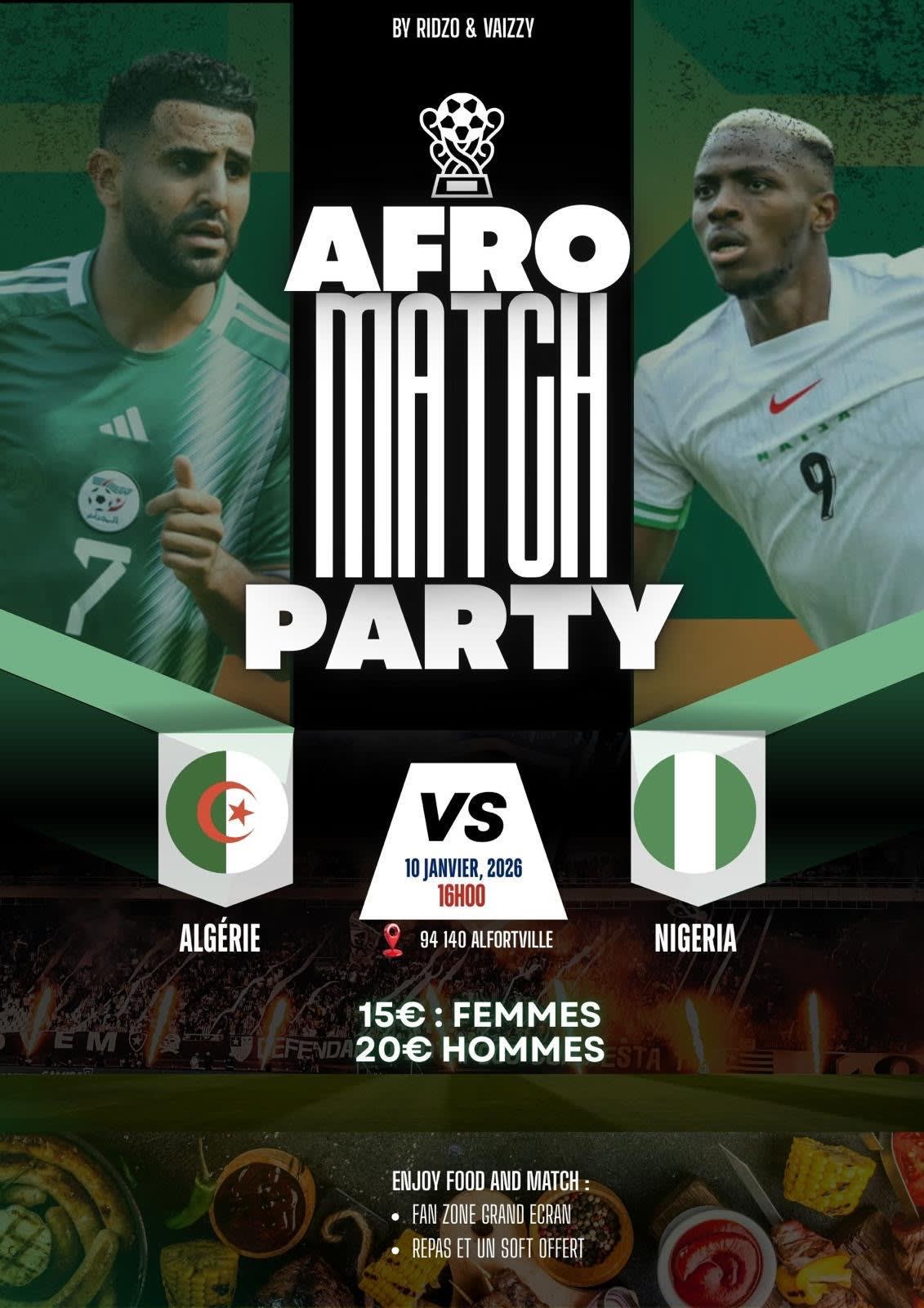 Afro Match Party 1/4 Algérie Vs Nigeria Cover