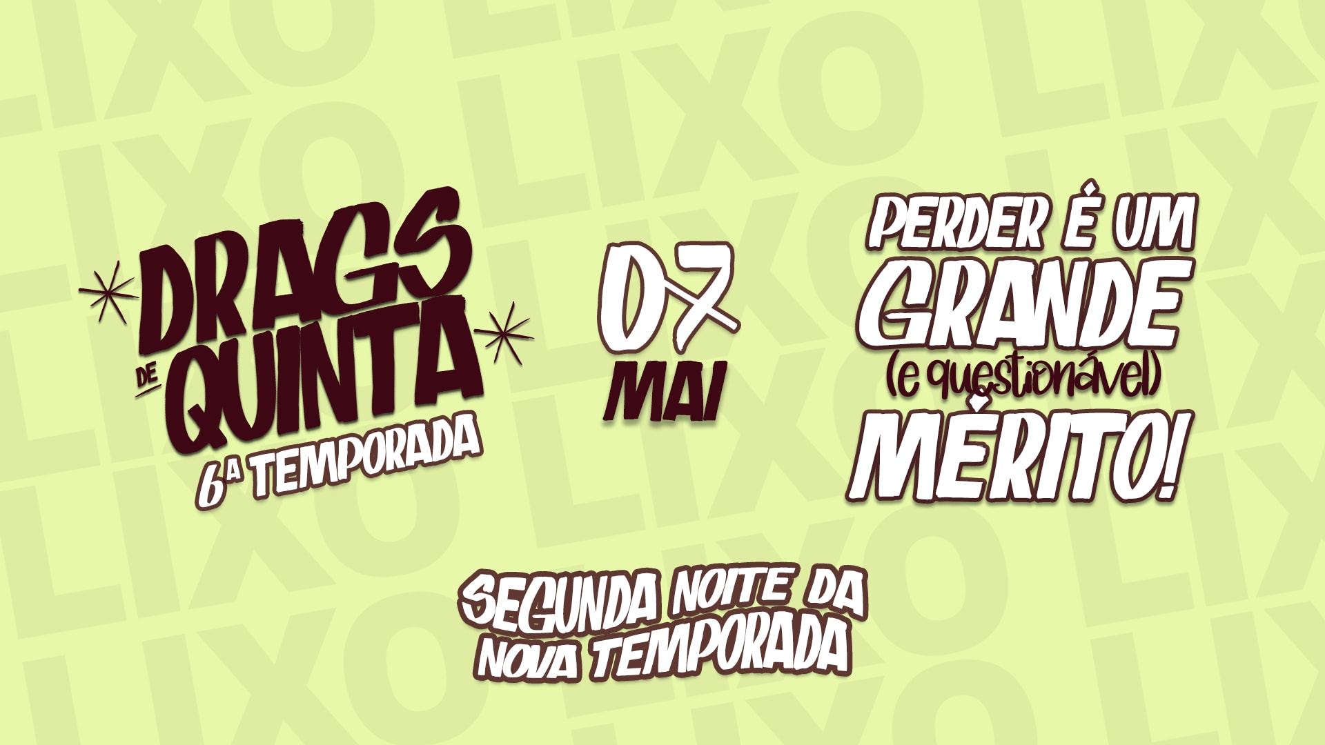 Drags De Quinta 6 | Segunda Noite Cover