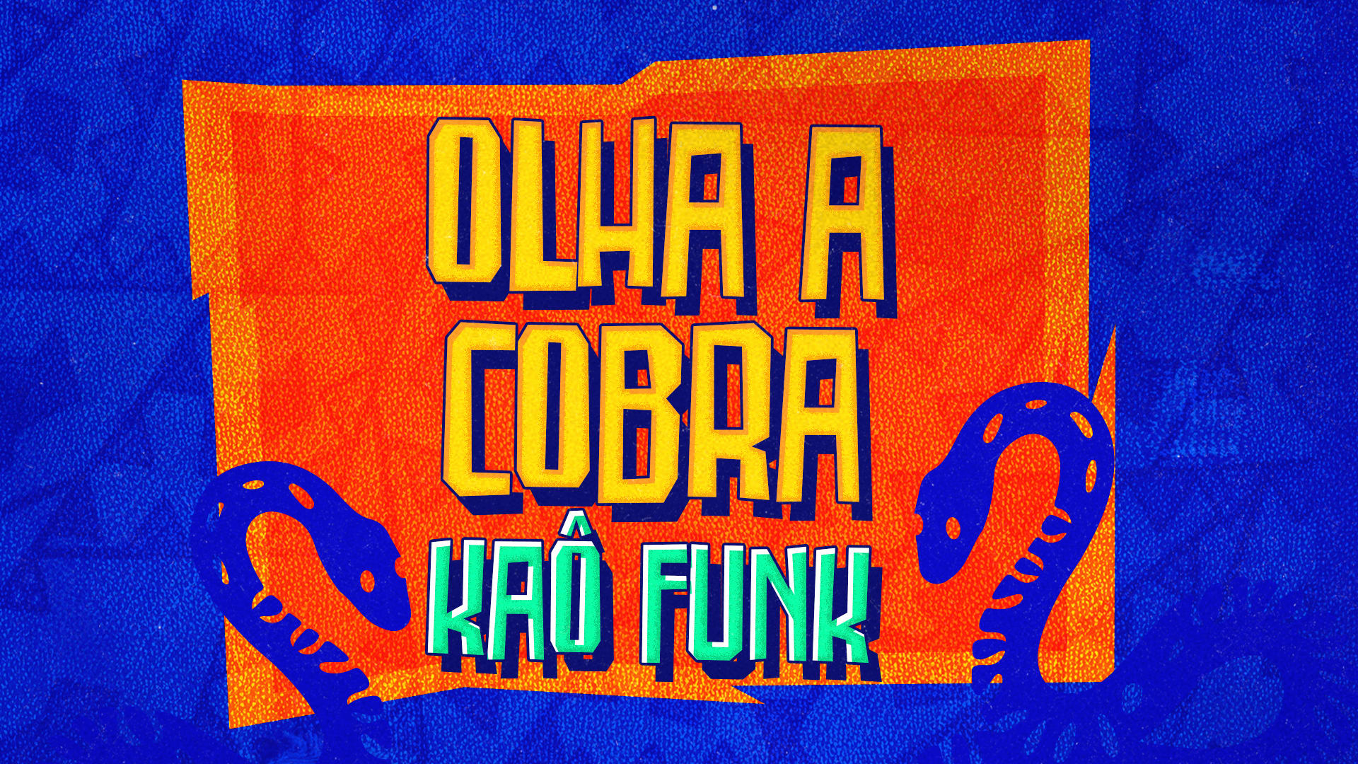 Olha A Cobra Kaô Funk Cover