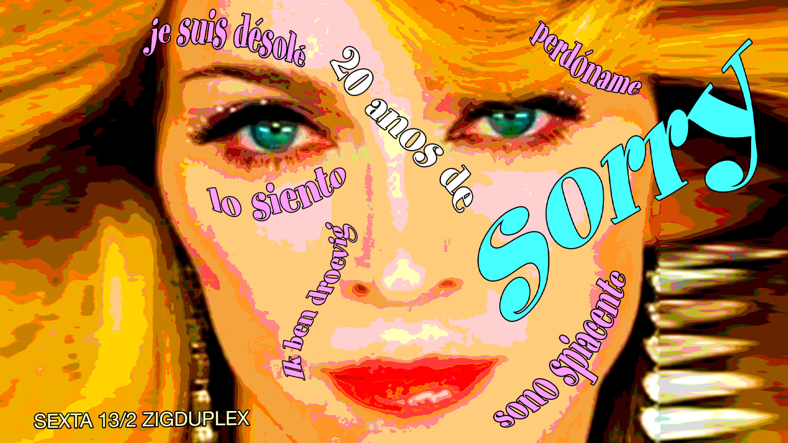 20 Anos De Sorry Da Madonna Sexta 13/2 @ Zigduplex Cover