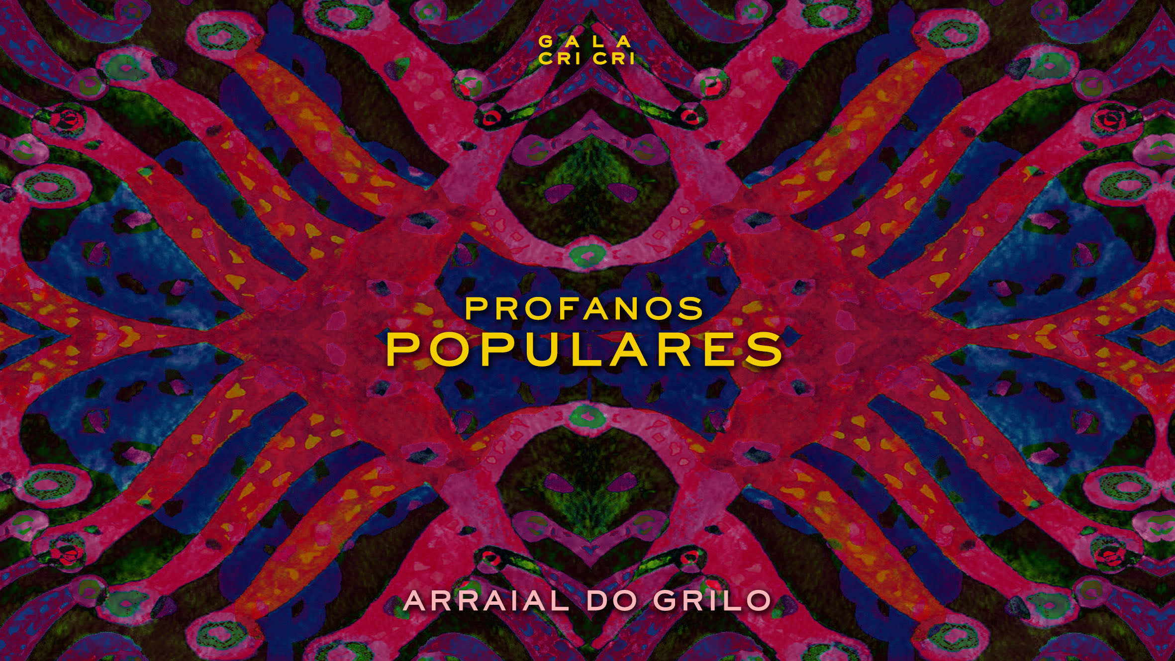 Profanos Populares - Arraial Do Grilo Cover