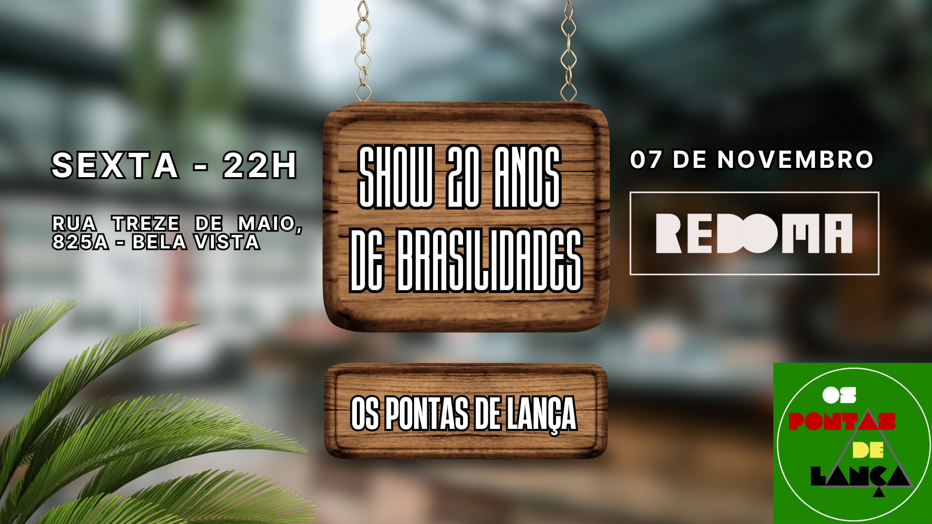 7/11 - Os Pontas De Lança Na Redoma Bixiga Cover