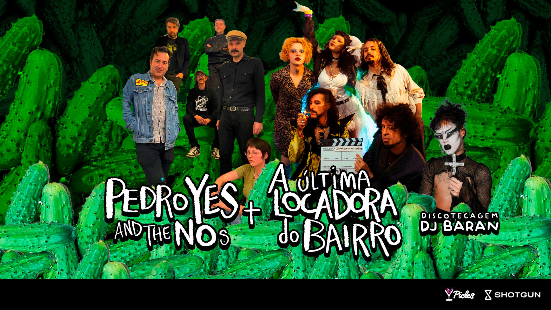 A Última Locadora + Pedro Yes And The Nous+ Dj Baran Cover