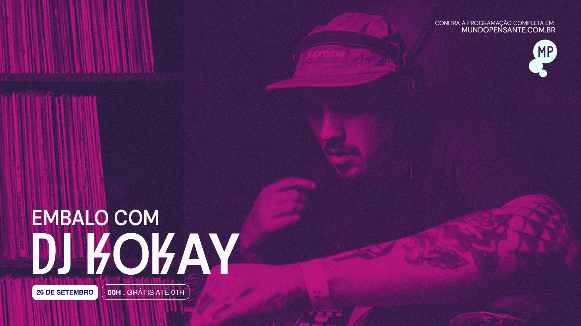 26/9 - Embalo Com Dj Kokay No Mundo Pensante Cover