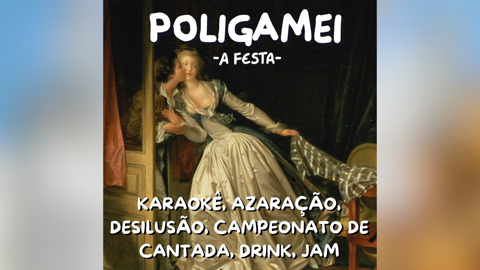Festa Poligamei - Karaokê, Jam, Pista Vc Dj Cover
