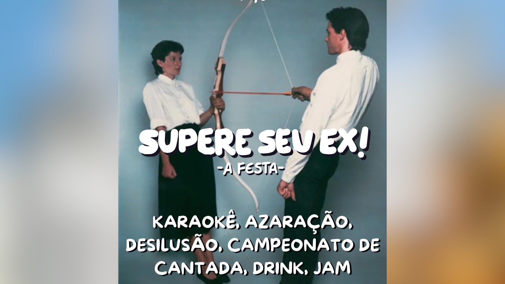 Supere Seu Ex - A Festa Cover