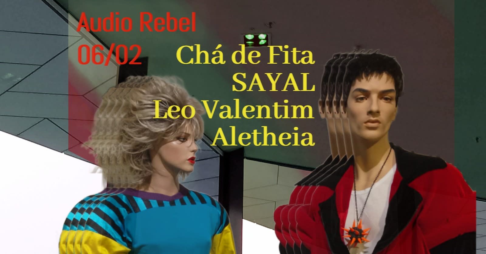 Chá De Fita + Sayal + Léo Valentim + Aletheia Na Rebel Cover