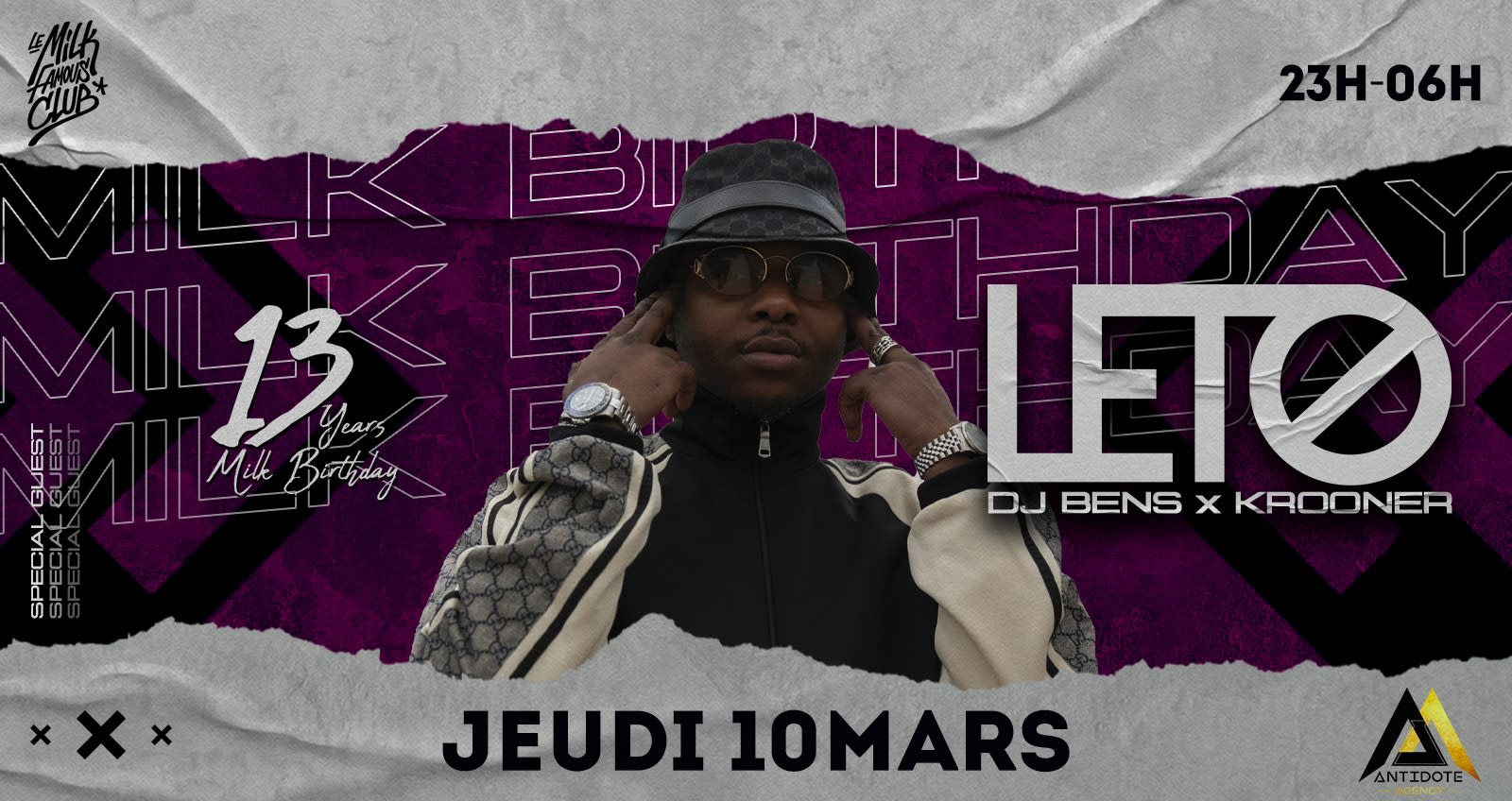 ✨13th Birthday Milk - Leto Showcase + Dj Bens + Krooner ✨ Cover