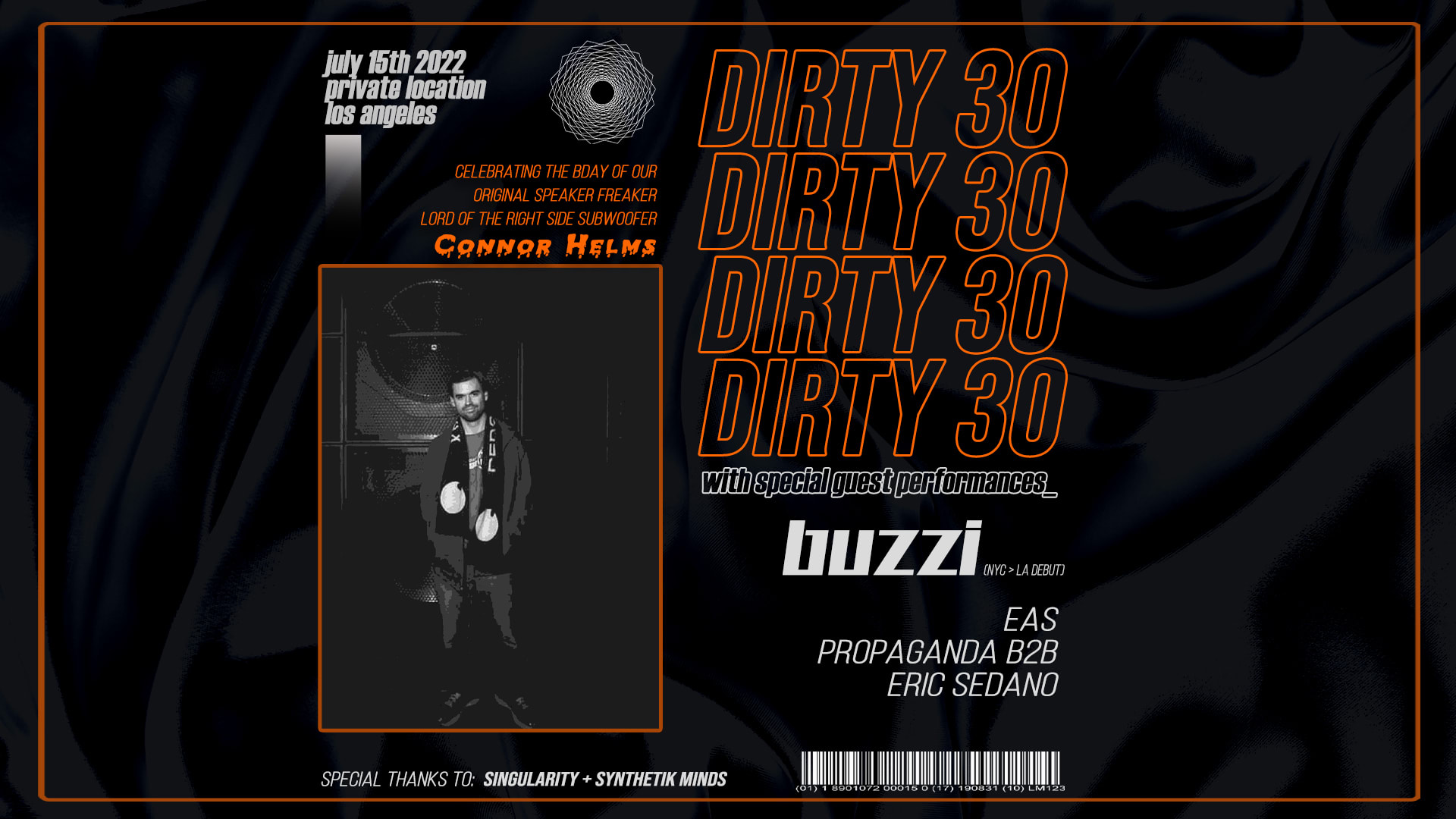 Connor’S Dirty 30 Ft. Buzzi, Eas, Eric Sedano, Propaganda  Cover
