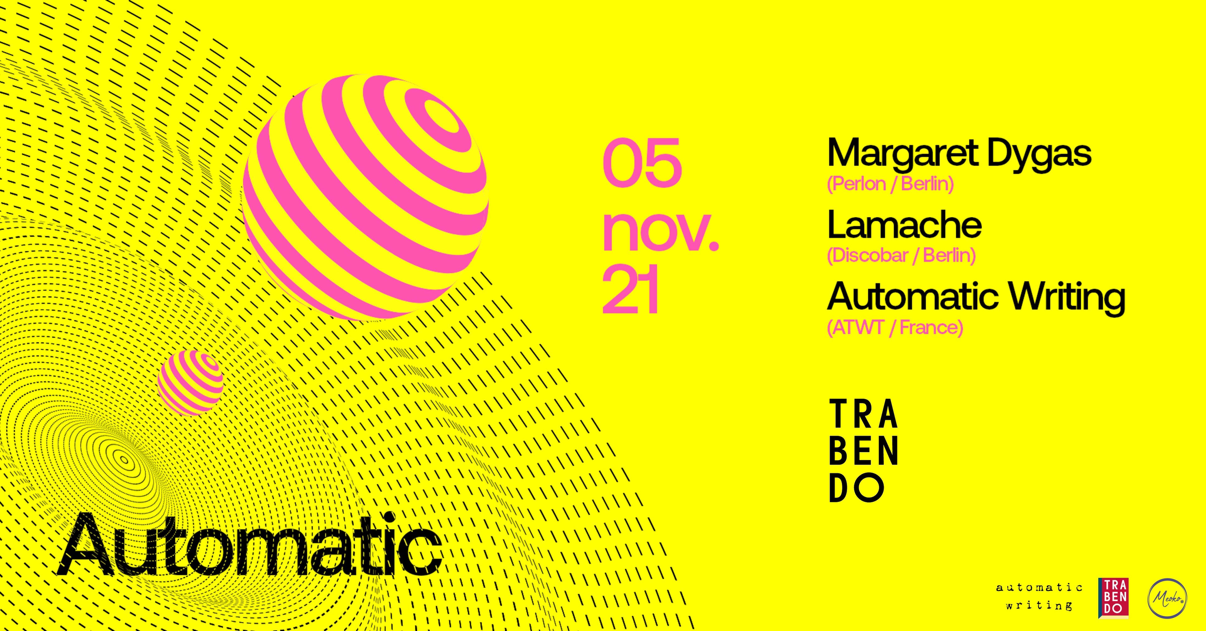 Automatic : Margaret Dygas / Lamache / Automatic Writing Cover