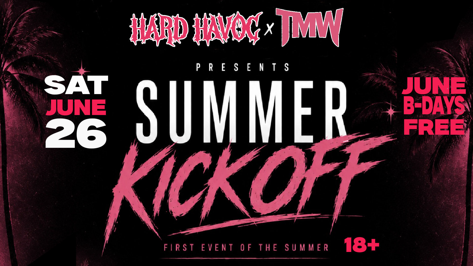 Summer Kickoff Presented By: Hard Havoc X Tmw Cover