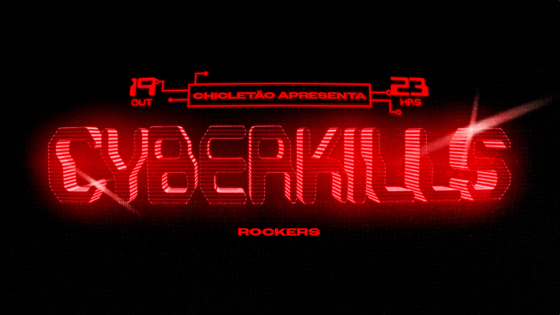 Chicletão Apresenta: Cyberkills Cover