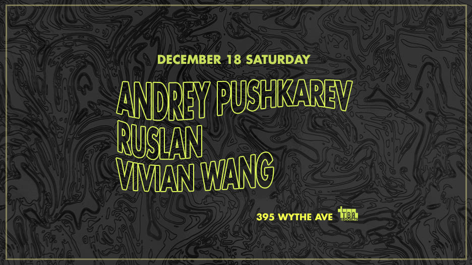 Saturday With: Andrey Pushkarev, Ruslan, Vivian Wang Cover