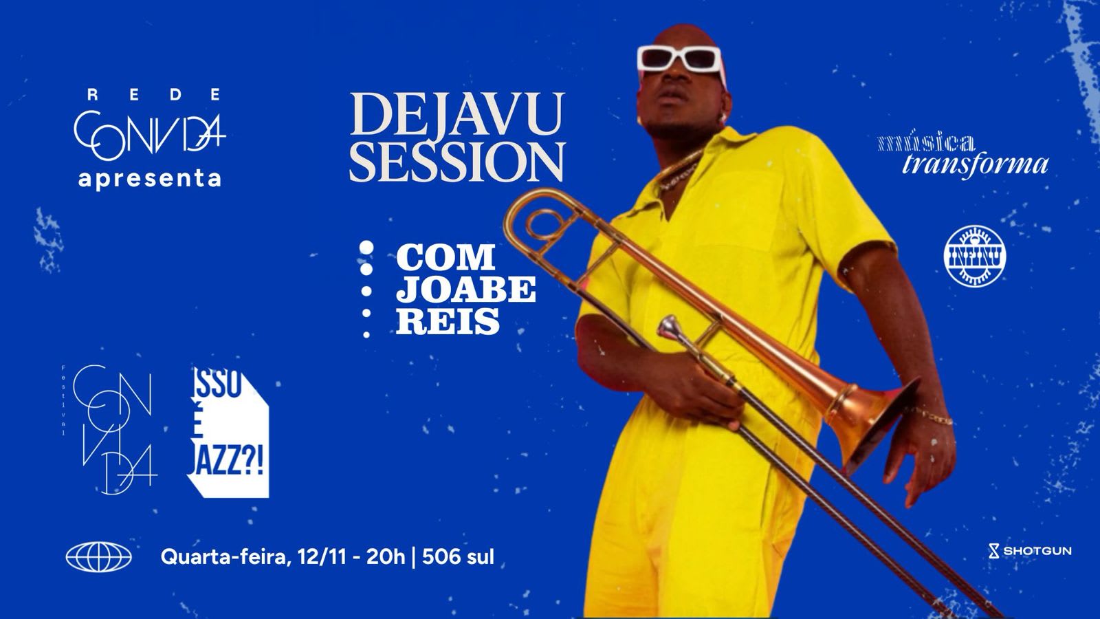 Isso É Jazz?! Apresenta Dejavu Session Com Joabe Reis Cover
