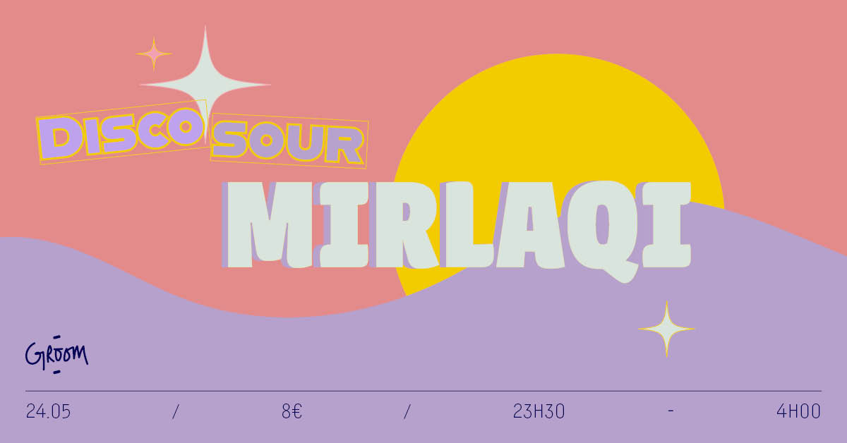 Disco Sour : Mirlaqi All Night Long Cover