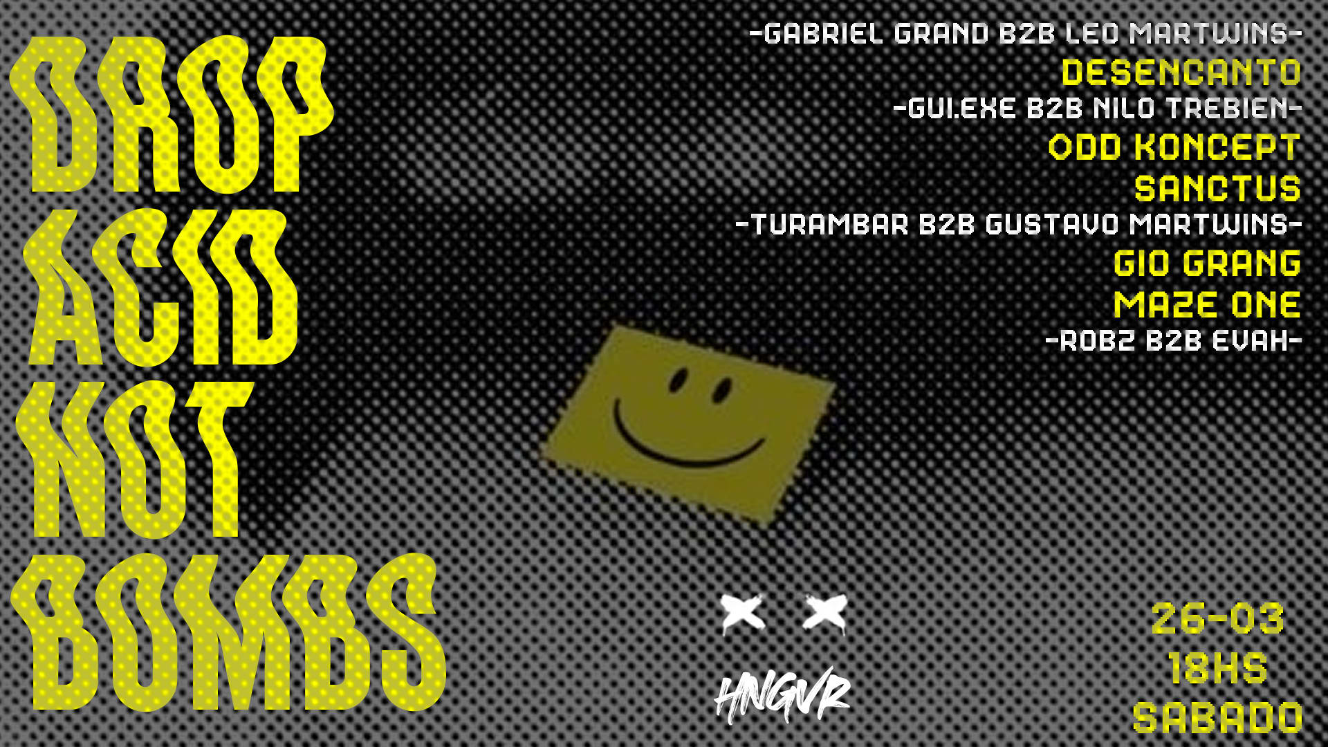 Drop Acid Not Bombs Cover