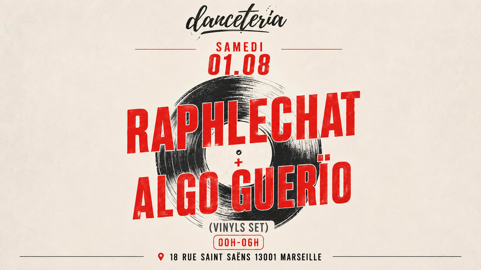 Raphlechat + Algo Guerïo (Vinyl Sets) @ Danceteria Cover
