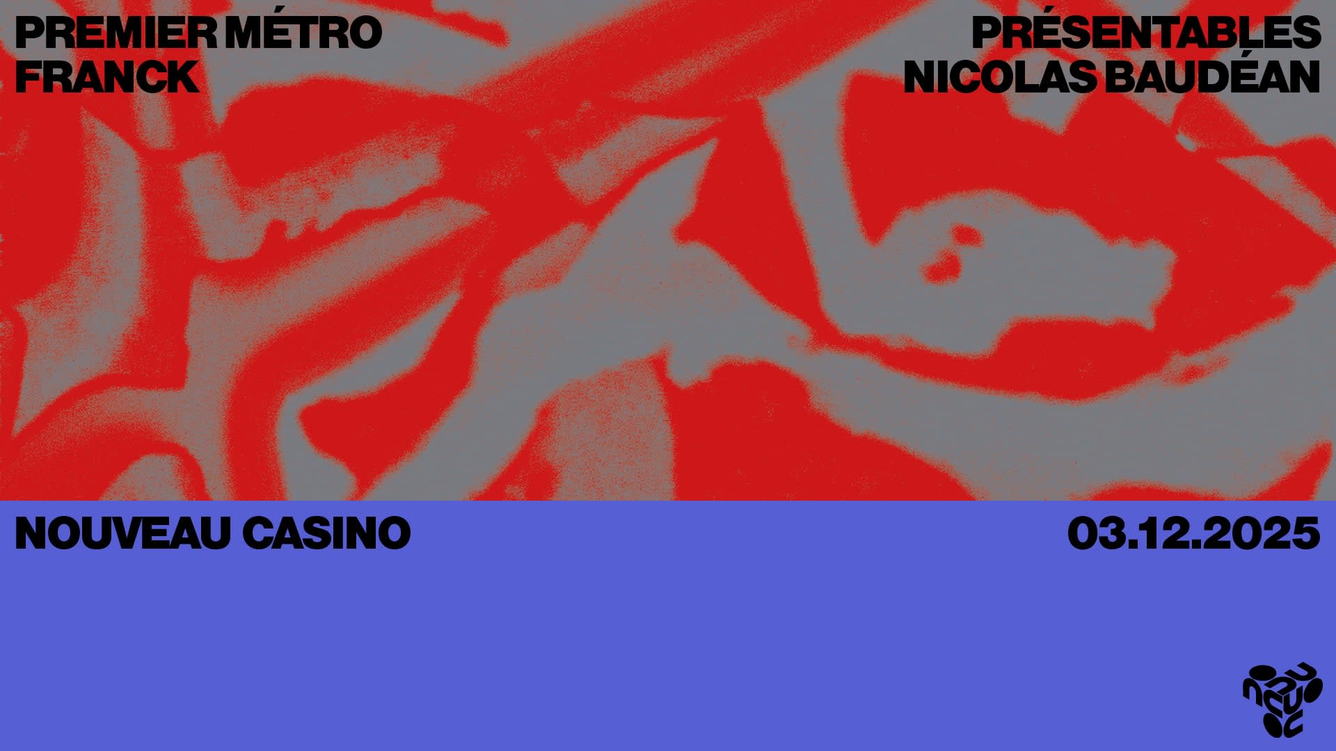 Premier Métro & Friends @Nouveau Casino Paris Cover