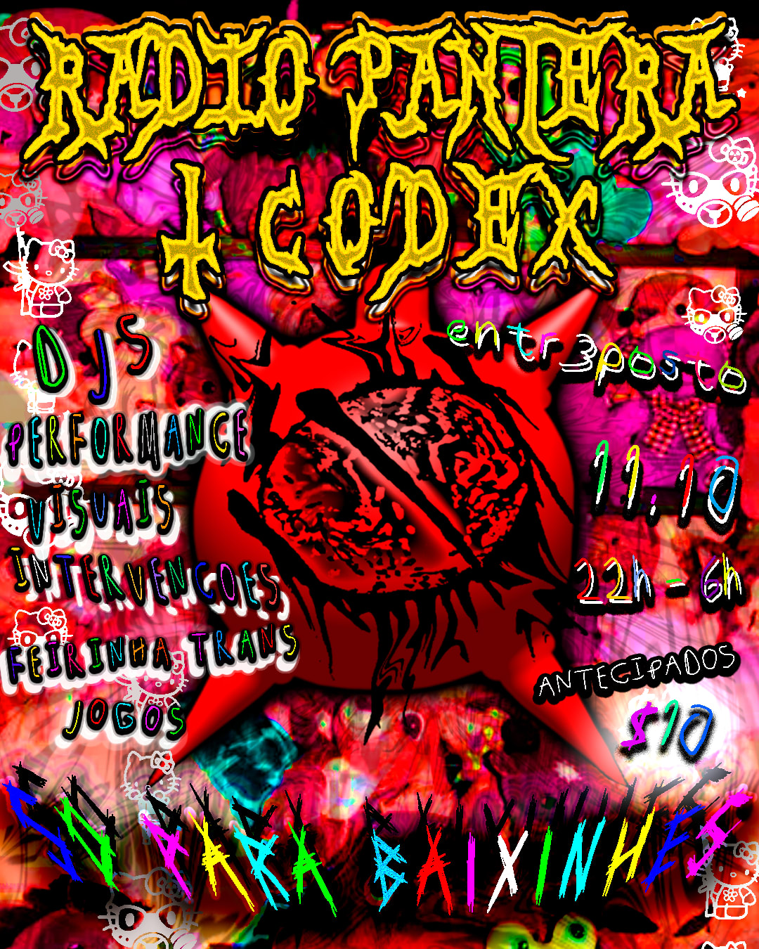 Rádio Pantera + Codex - Só P/ Baixinhes - 11/10 @ Entr3posto Cover