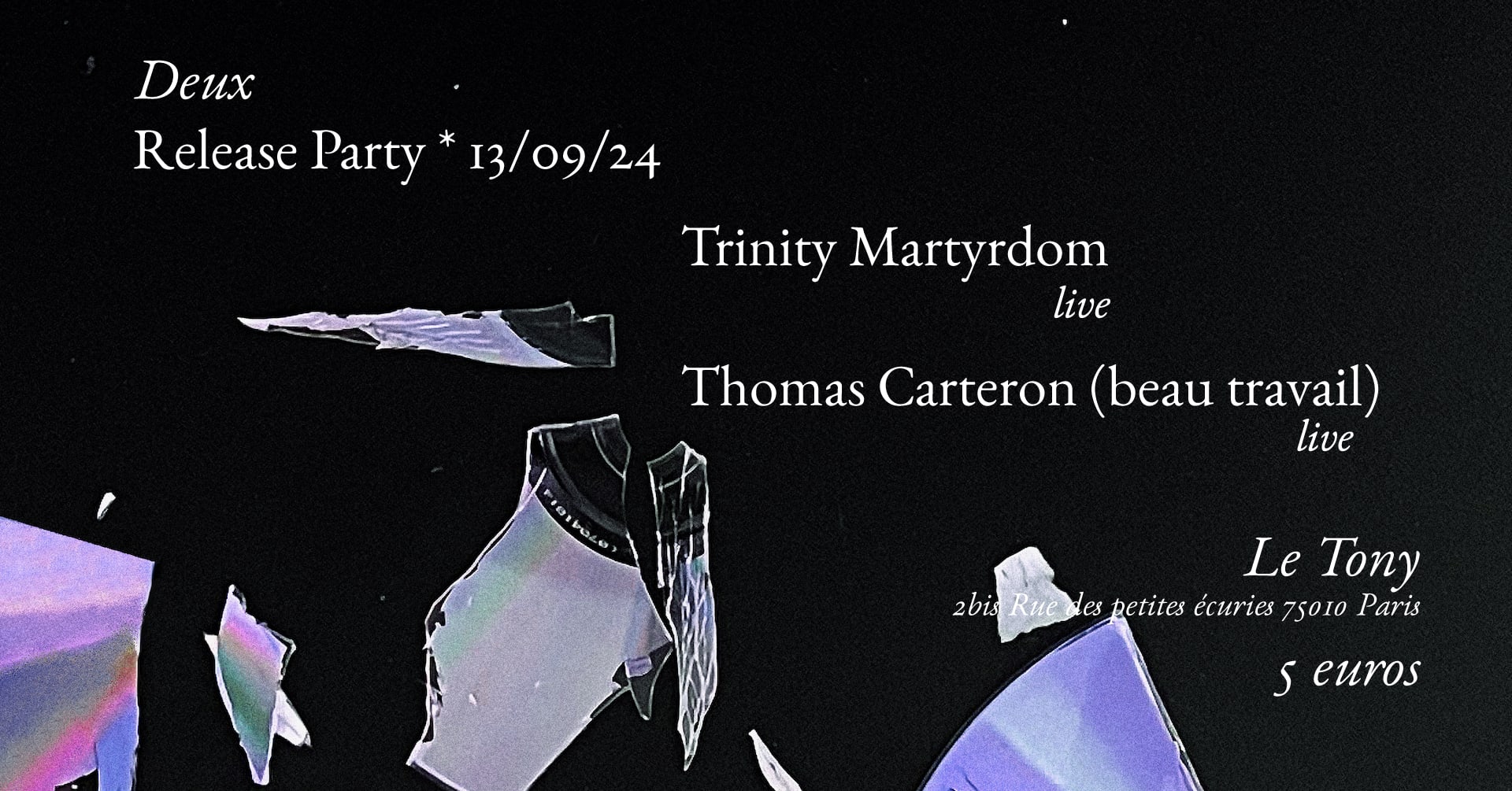 Deux Release Party - Trinity Martyrdom & Beau Travail (Live) Cover
