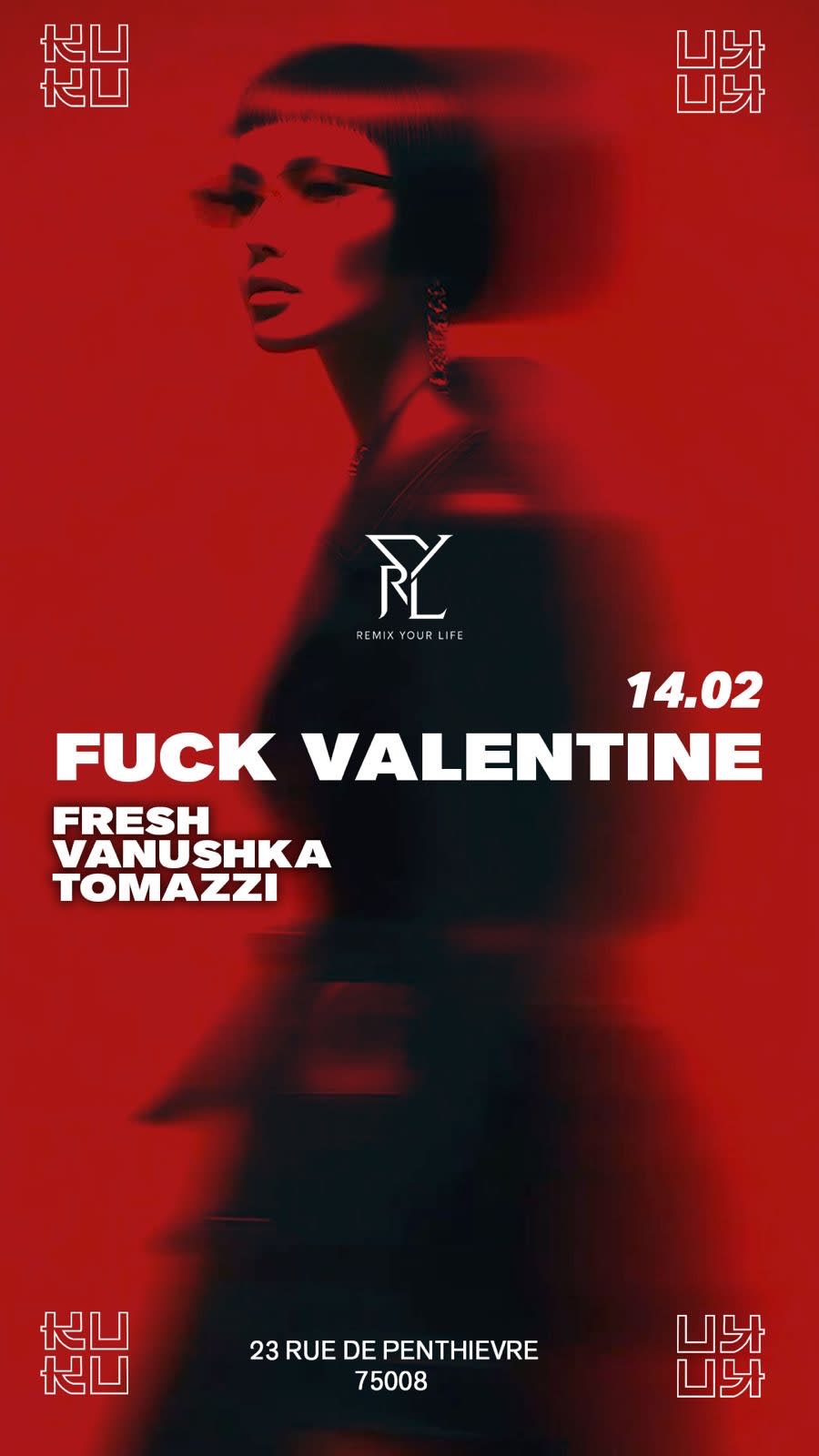 Soirée Fuck Valentine Au Kùkù By Remix Your Life Cover
