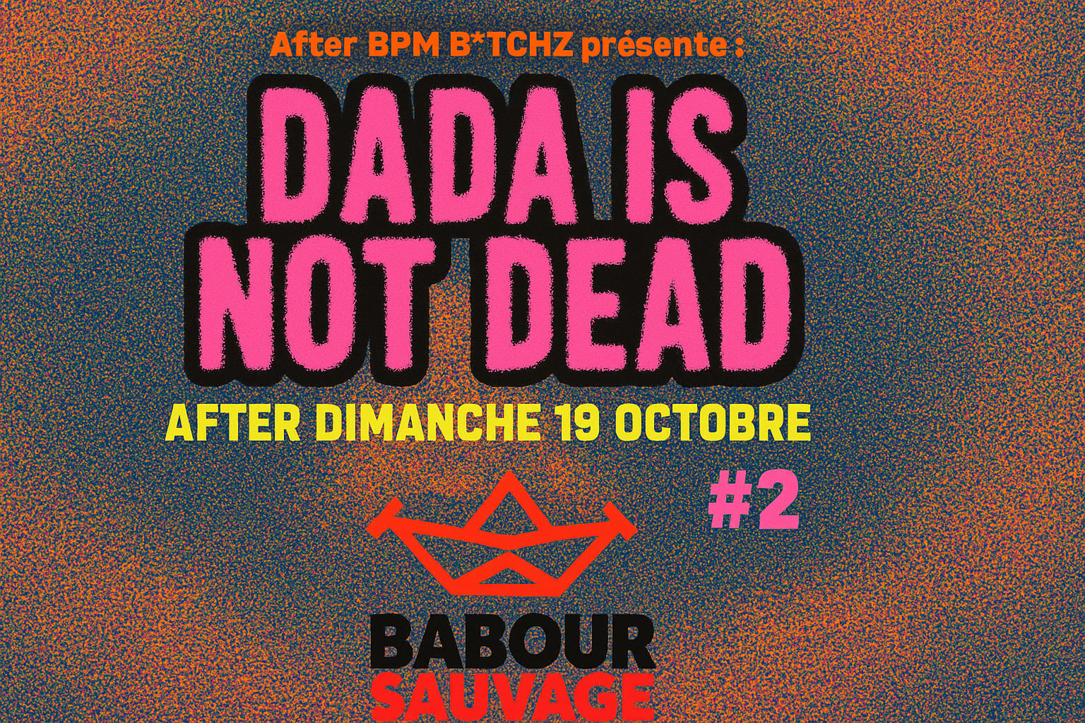 After Babour Sauvage X Dada Is Not Dead Cover