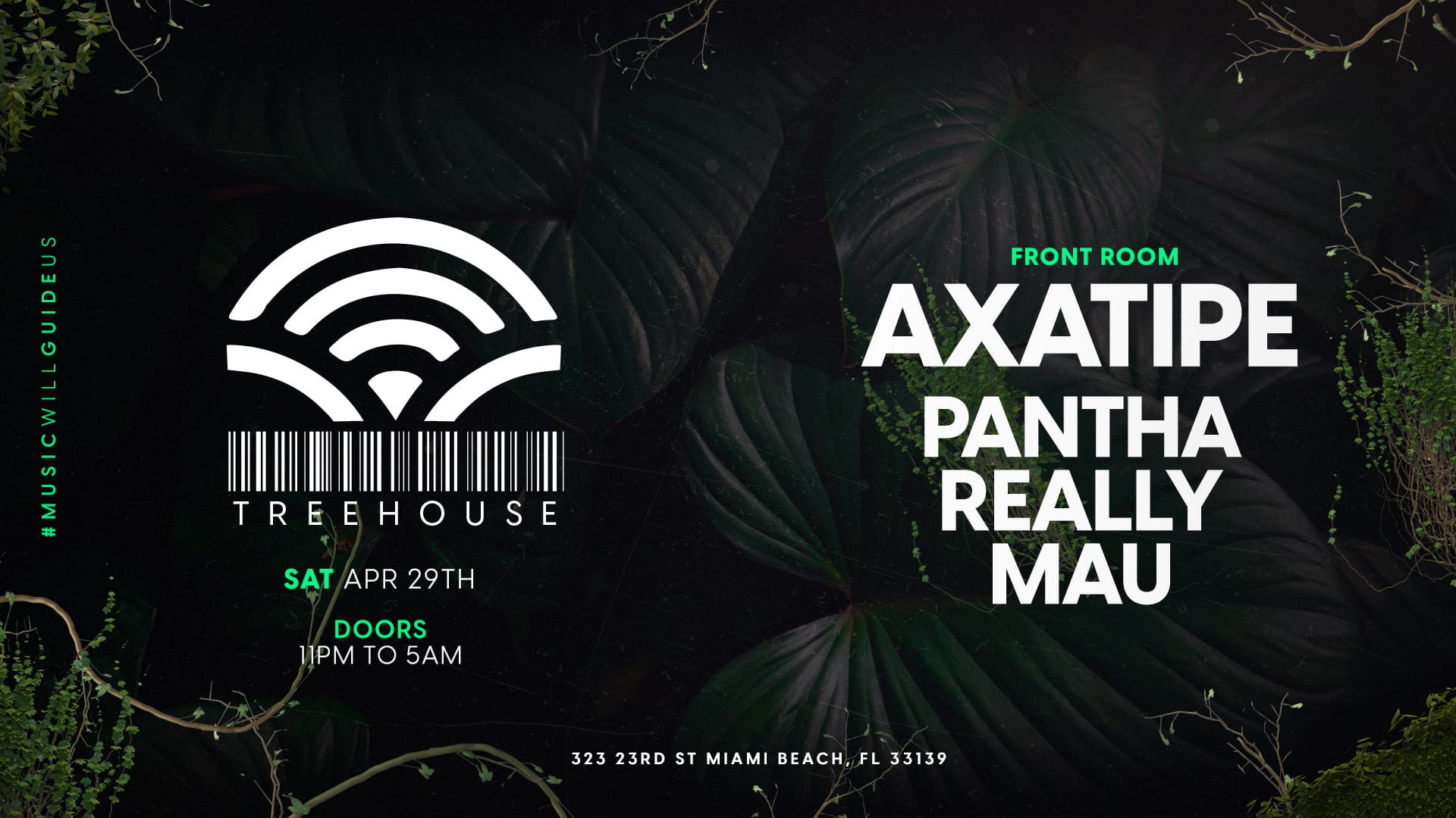 Treehouse Presents: Axatipe + Really + Pantha + Mau Cover