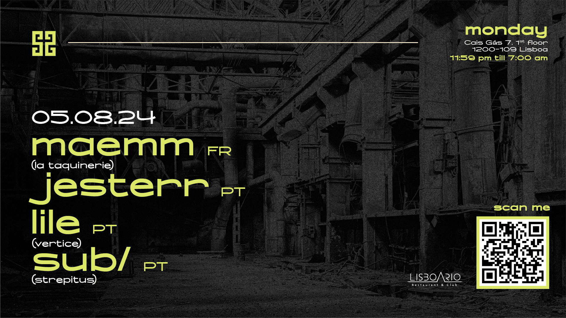 Maemm • Jesterr • Lile • Sub/ | Monday 5 Ago• Lisboa Rio Cover