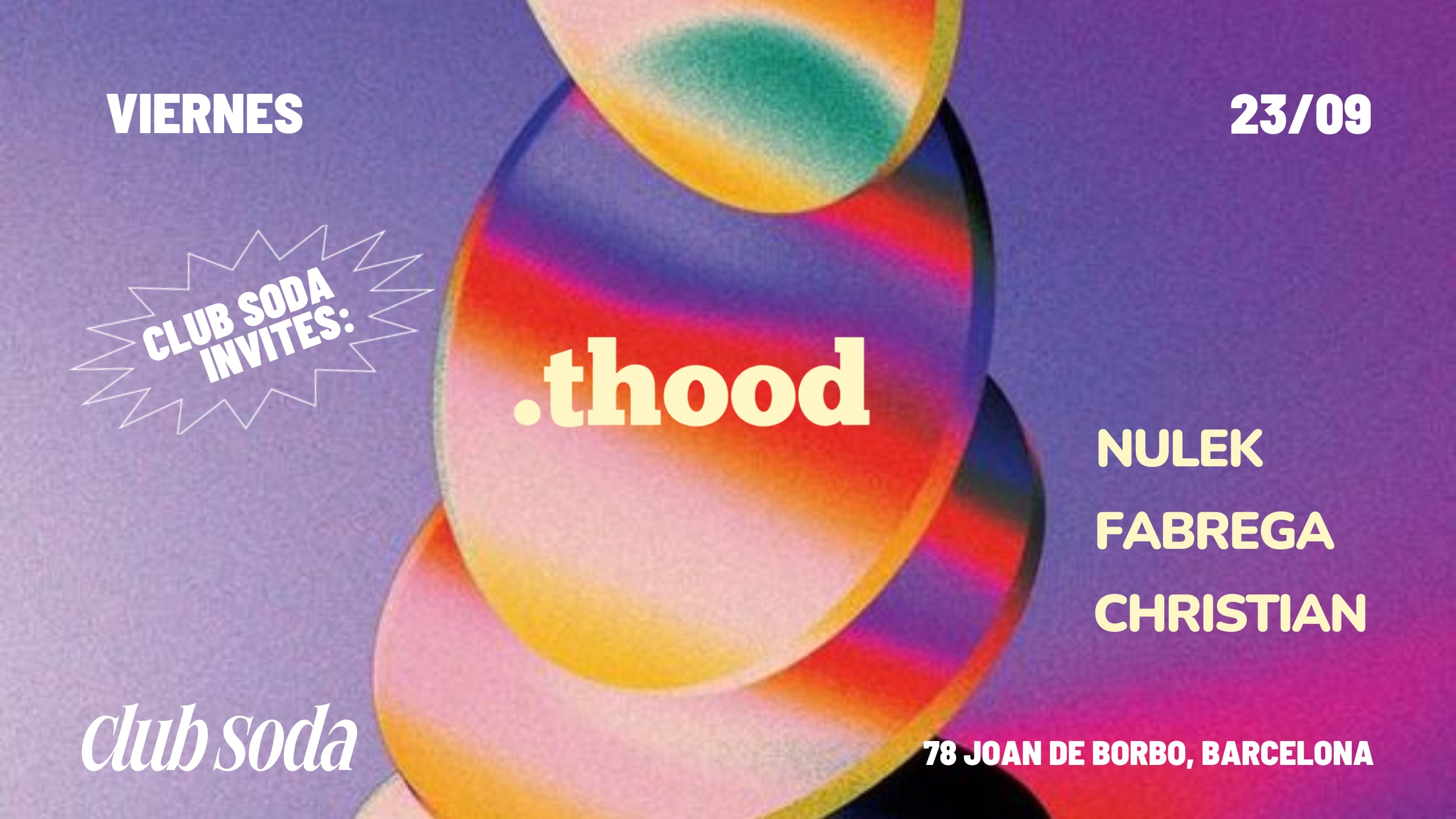 Club Soda Invites Thood: Christian, Nulek & Fabrega Cover