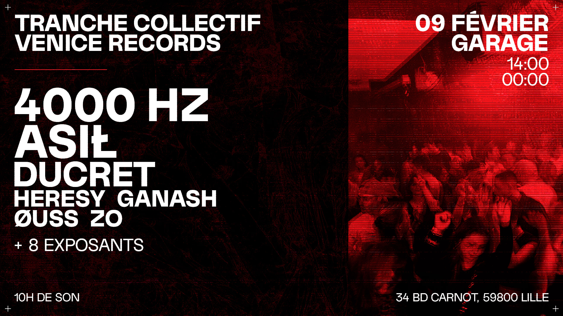 Tranche Collectif X Venice Records Invitent 4000 Hz + Asil Cover